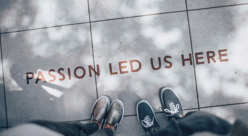 passion led us here